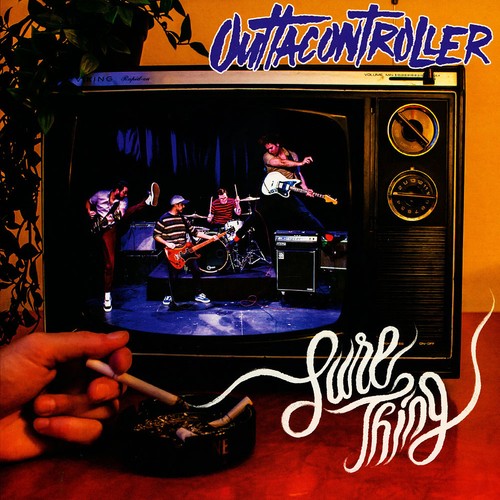 Outtacontroller sure thing - outtacontroller,