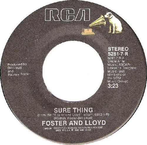 Foster and lloyd - sure, thing