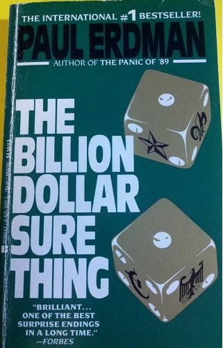 The billion dollar sure - the, thing